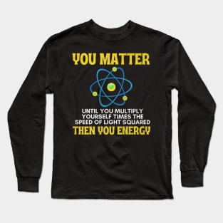 Physics Long Sleeve T-Shirt